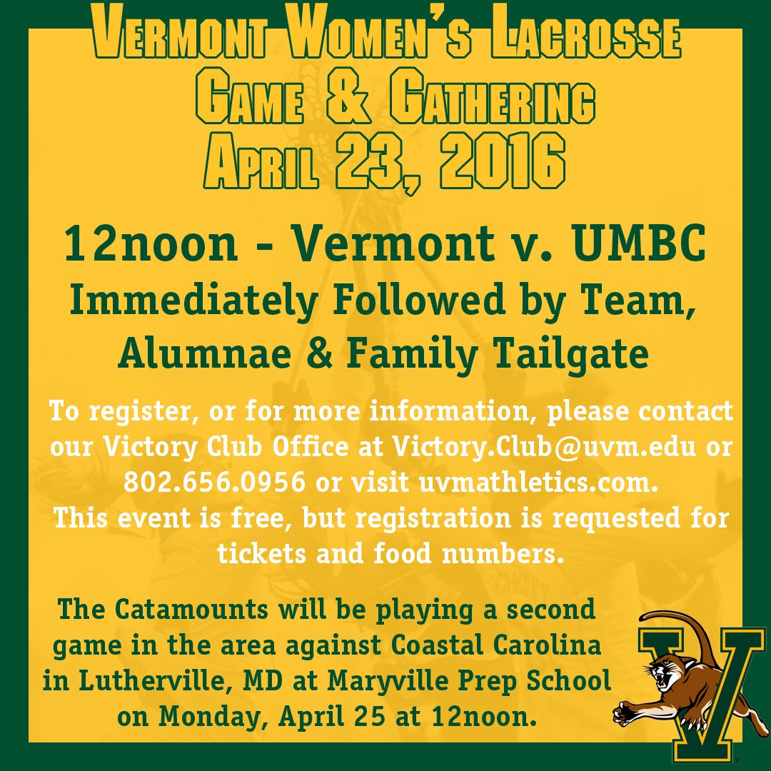 VictoryClub's tweet image. .@UVMwlax Alums - Don't forget to register at go.uvm.edu/9pxf6 for April 23!
#VCats
#AlwaysACatamount