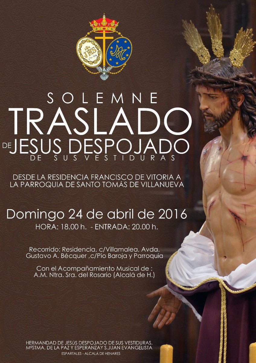 Solemne Traslado de Jesús Despojado el domingo 24 de abril de 2016 de las 18:00 hasta las 20:00 h.