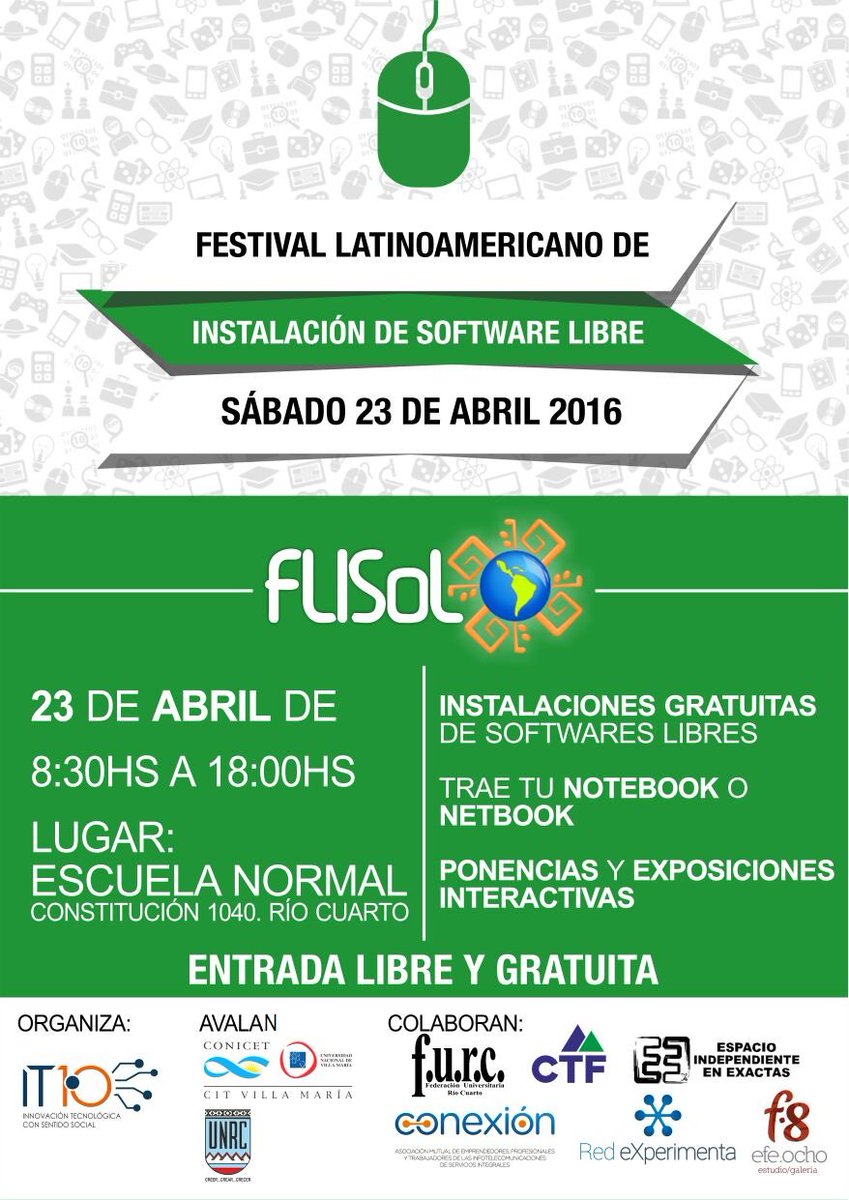 #FLISoL2016RioCuarto. Sábado 23 de abril, escuela Normal. Organiza <a href="/IT10Coop/">IT10 Coop</a>