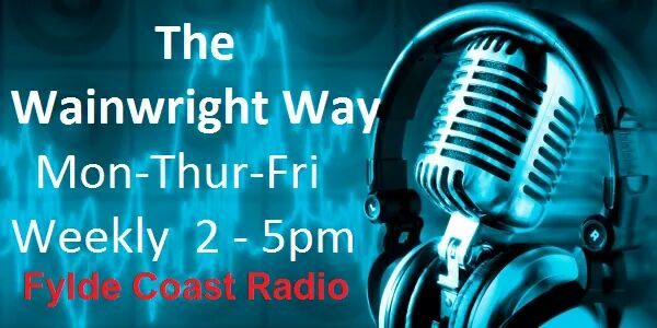 WainwrightWay's tweet image. Get your requests and shout outs in for my shows on Mon - Thur &amp;amp; Fri email me thewainwrightway@fyldecoastradio.org