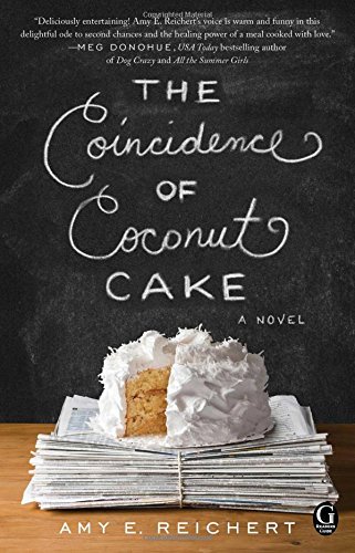 The Coincidence of Coconut Cake - lowpricebooks.co/2016/04/the-co… - #AmyEReichert #RomanceContemporary