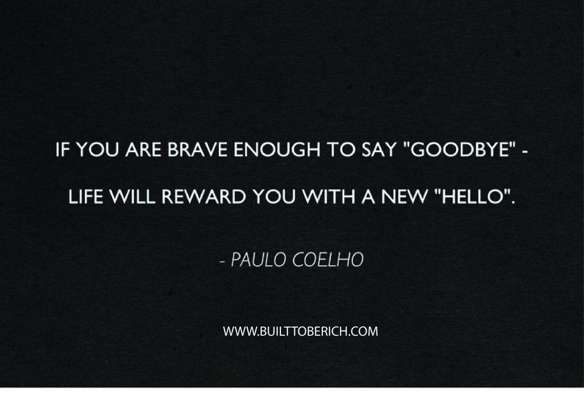 BuiltToBeRich's tweet photo. Saying goodbye allows for many hellos. #Goodbye #Hello #Success #NateRich #BuiltToBeRich https://t.co/sR4lWpmLuo