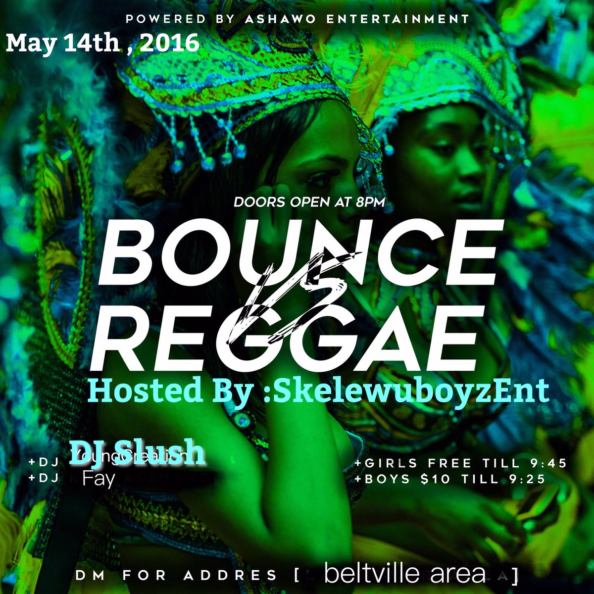 MrsAshawoent's tweet photo. AshawoEnt Presents 
🇯🇲🇳🇬 #BounceVsReggae 🇯🇲🇳🇬
May 14th ,2016
Ladies Free Till 9:45
Dm @AshawoEnt More Info https://t.co/i5AL44HPOL