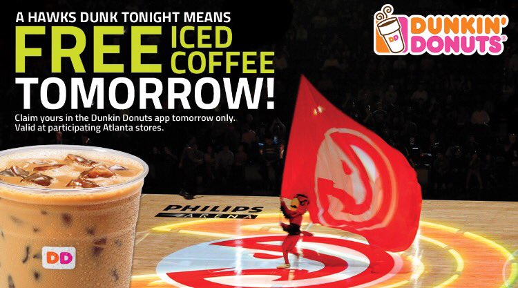 ATLHawks's tweet photo. Be sure to thank Mike Sc̷ott &amp; that fast break dunk tomorrow when you're drinking free ic̷ed c̷offee from @DunkinGA https://t.co/5qNxooVJCj