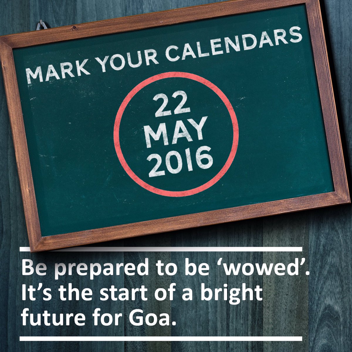 KejriwalFanCIub's tweet photo. Prepare to be 'Wowed' on 22nd May! It's the start of a bright future for Goa. 

#GoaRidesWithAAP  https://t.co/iZppnd5qqH