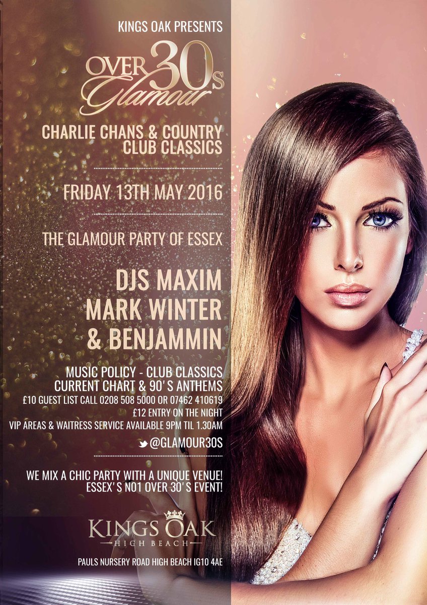 MaximSinclair's tweet photo. OVER 30'S GLAMOUR

FRIDAY 13TH MAY

@kingsoakhotel 

G LIST - 0208 508 5000

#EssexNumberOneEvent https://t.co/i0K7LRr1RC