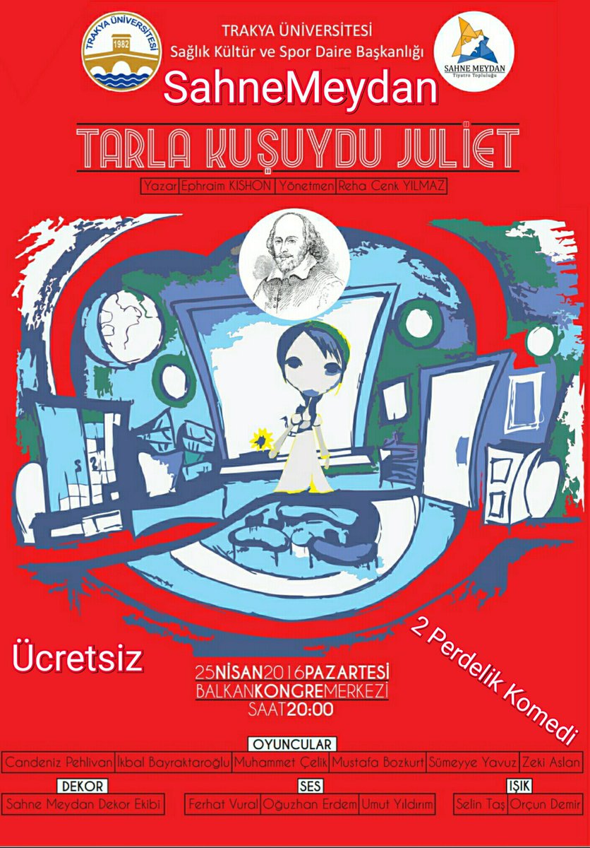 25 Nisan 2016 Pazartesi 
Saat 20.00'da 
T.Ü. Balkan Kongre Merkezi'ndeyiz.  #SeyirciKalma'yan herkesi bekleriz...