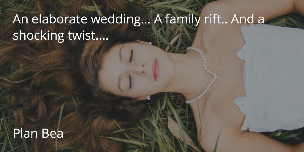 feelingbeachie's tweet photo. #FREE
An elaborate wedding... A family rift.. And a shocking twist.... PLAN BEA #bookboosth…/bit.ly/1PFcQJZ https://t.co/yISfzj7oqw