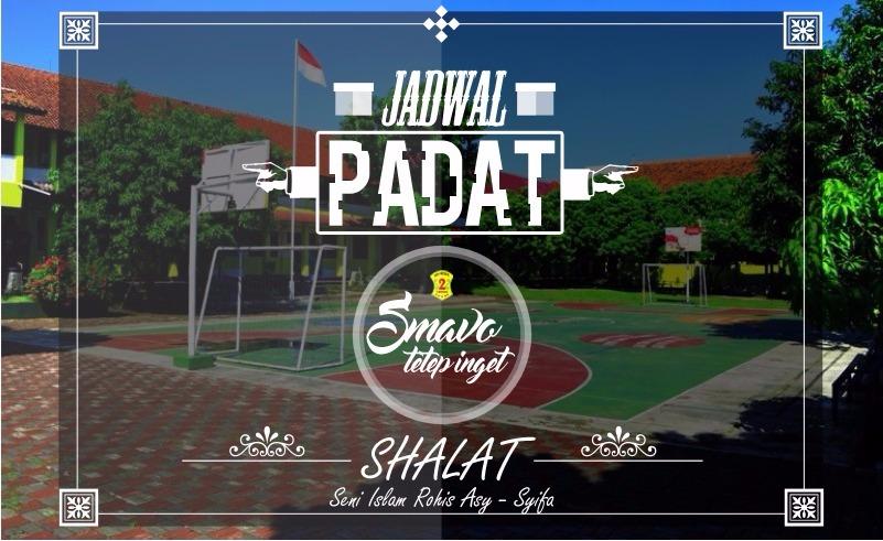 Utamakanlah shalat dan segala urusan akan dimudahkan Allah Subhanahu Wa Ta'ala. Aamiin
～ Seni Islam Rohis Asy-Syifa