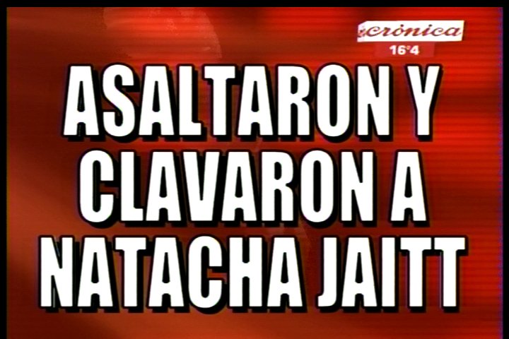 CronicaTV's tweet photo. #PlacaRoja | Asaltaron a @NatachaJaitt y la #Clavaron https://t.co/UqeW0YhpWx