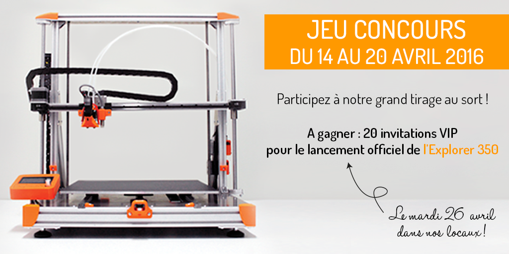 Dagoma3D's tweet photo. Participez à la soirée de lancement de l'#Explorer350 ! Inscription au jeu concours ici: https://t.co/QZ1ZDHHTYg https://t.co/KB2YLKQWbs