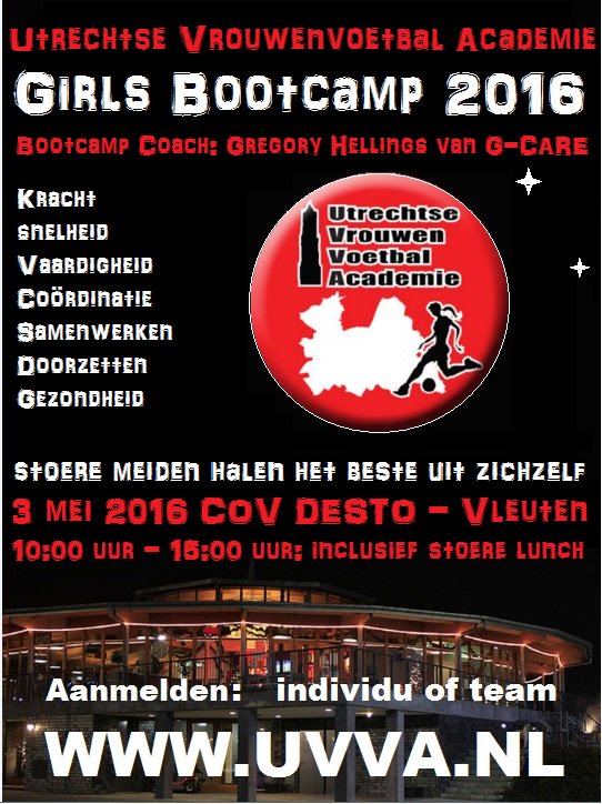 3 mei UVVA Girls Bootcamp met stoere lunch. 
DESTO in Vleuten. Zie uvva.nl
Ook leuk als teamuitje!!