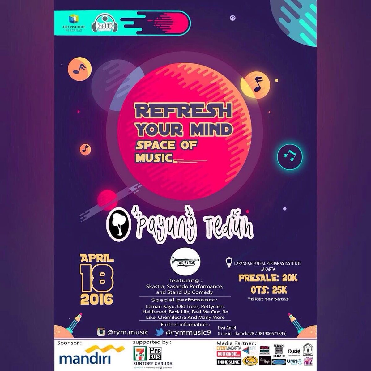 Jakarta
Malam ini pkl 20.00
"Space Of Music"
...
Payung Teduh
...
📍Lap. Futsal Kampus PERBANAS - Jkt
OTS 25rb