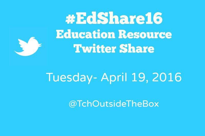 Join in #EdShare16 on Tuesday, April 19th. A day for educators to share on Twitter! @ziegeran