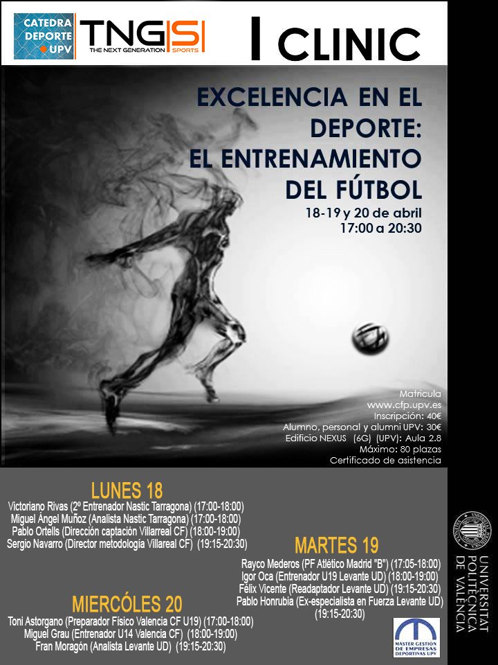 ¡Mañana comienza el I Clinic de Excelencia en el #Deporte en #Valencia!
Recuerda: #CLfútbol16
tngs@tngsports.com