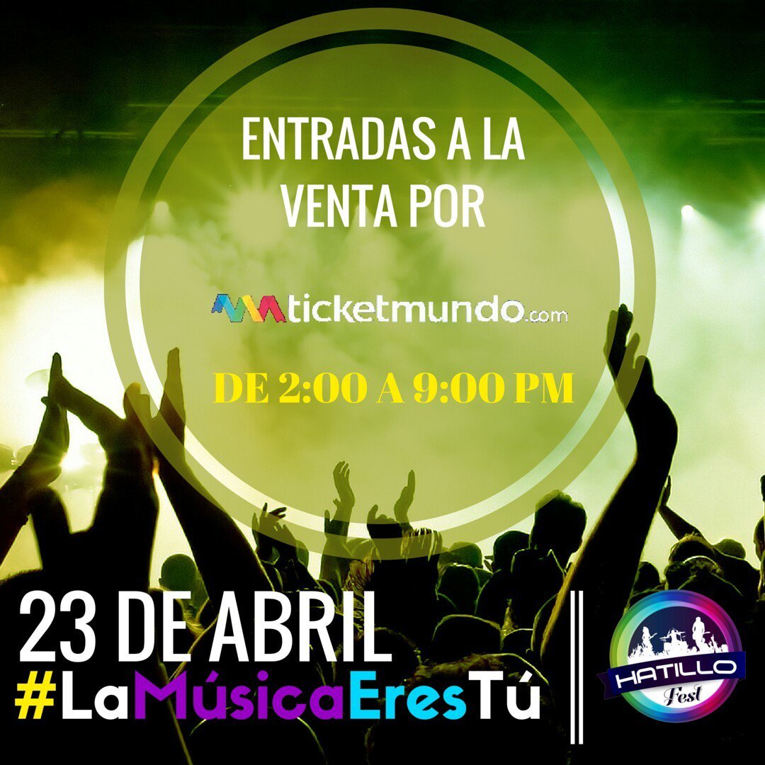 hatillofest's tweet photo. Adquiere tus Entrada del #HatilloFest desde YA por Ticketmundo acá el enlace directo: https://t.co/e2cOoT1Vv0 https://t.co/xE7EgogGNV