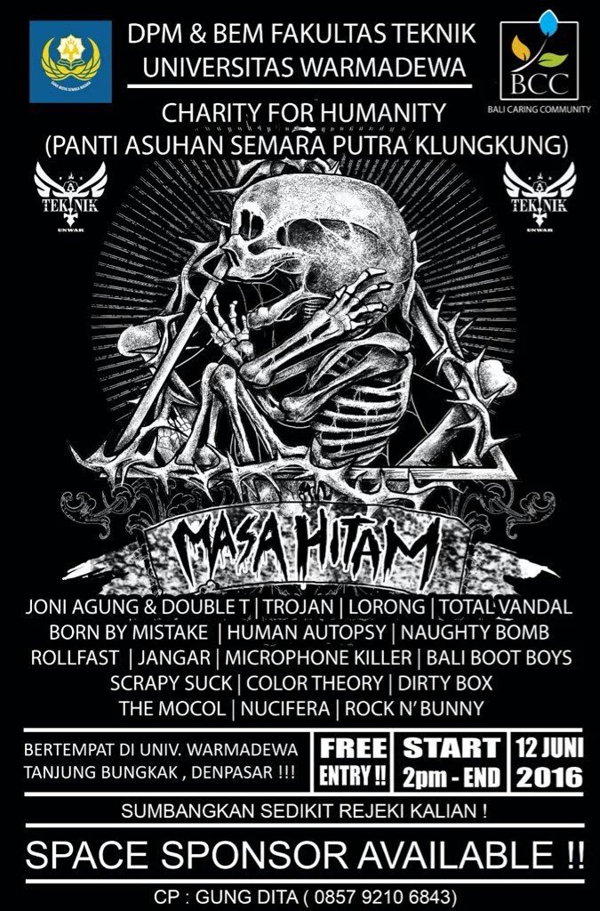 Masa Hitam 12 Juni 2016 Universitas Warmadewa, denpasar <a href="/Born_By_Mistake/">Born By Mistake</a> <a href="/Human_Autopsy/">Human Autopsy BALI</a> @rocknrollfast etc.