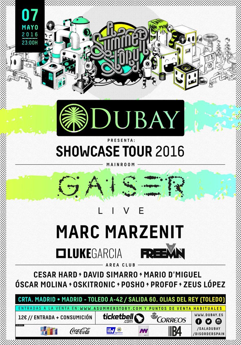 #ShowcaseTour2016 7 de Mayo #Gaiser LIVE, <a href="/MarcMarzenit/">Marc Marzenit</a>, <a href="/LukeGarciadj/">Luke Garcia</a> y #Freeman + artistas Área Club en <a href="/SalaDubay/">Dubay</a>