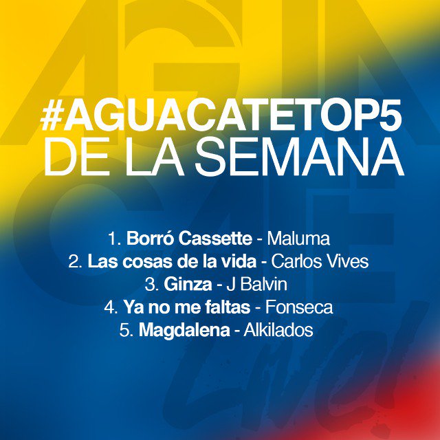AguacateCOL's tweet photo. Este es nuestro #AguacateTop5 para esta semana #Lunes #Musica #Top5 https://t.co/kwD0RkhCqm