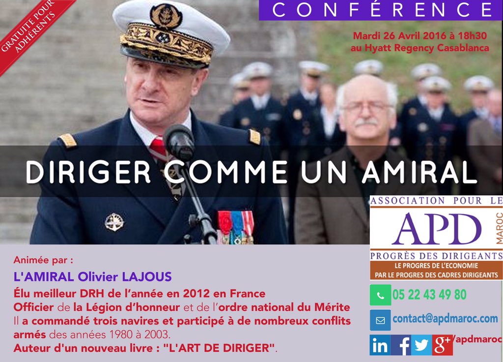 Apd Maroc On Twitter Diriger Comme 1 Amiral Est Le Theme De Notre Prochaine Conference Pr Dirigeants A Casablanca Leadership Maroc