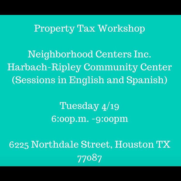 More info on protesting your taxes &amp; you live in #eastendhouston, attend this #propertytax workshop. #mechlerteam👏🏽💰