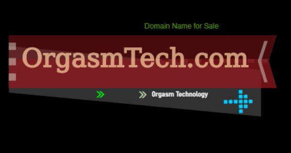 Tech_in_Sex's tweet photo. Domain Name for Sale #OrgasmTech https://t.co/zRExSToCQb for your new #SexTech Deep Dive Blog https://t.co/xKVeUkuZLd