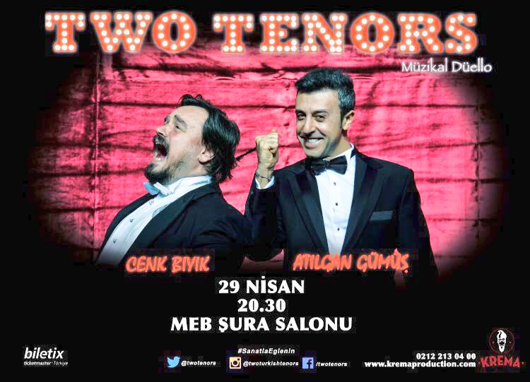 #Ankara 'daki sanatseverlere duyurulur efendim☺️ <a href="/TwoTenors/">Two Turkish Tenors</a>