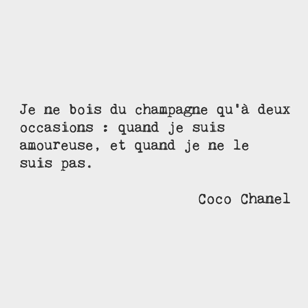 French Words Twitterissä: "I only drink champagne on two occasions. When I  am in love and when I am not. #frenchwords https://t.co/RbpKUPB9Py" /  Twitter