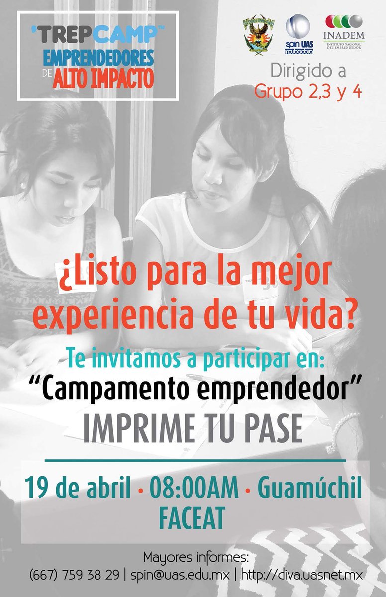 DGVRI_UASinaloa's tweet photo. TREPCAMP: Campamento emprendedor. 19/Abril. 8:00 AM, FACEAT Guamúchil. #emprendeUAS #SpinUAS https://t.co/HyQtwEbbVA https://t.co/ozbqFifyRk