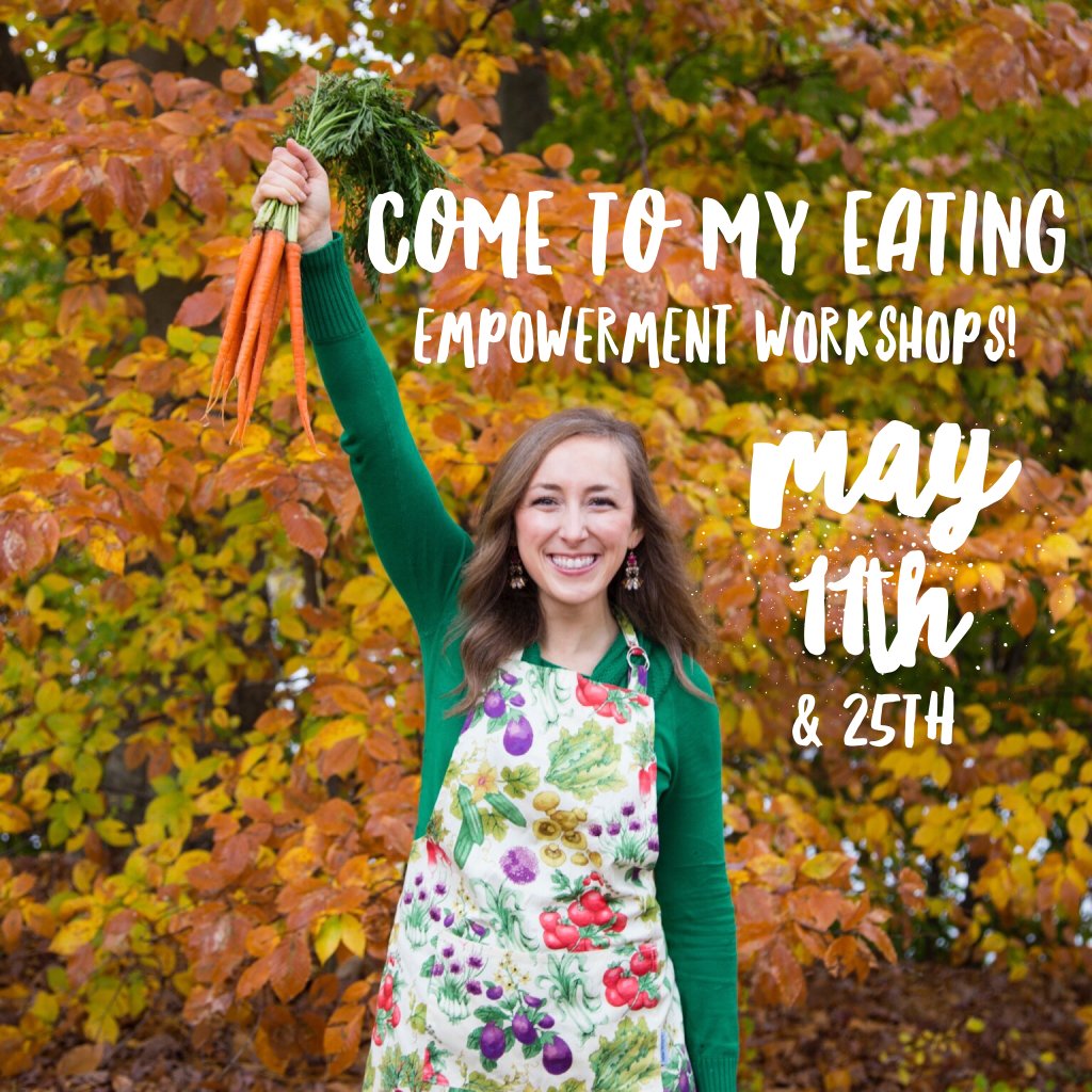 Come to My Upcoming Eating Empowerment Workshops! rachelsnourishingkitchen.wordpress.com/2016/04/09/com…