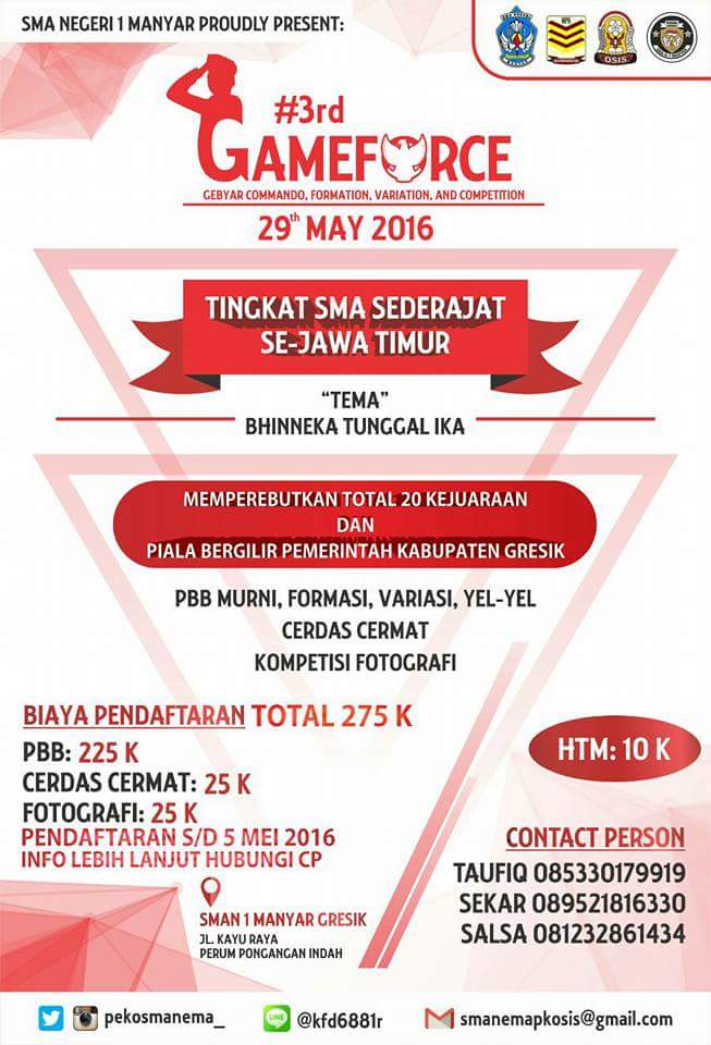 Ayo daftarkan tim passus kebanggaan sekolah kamu! 
See you on the
#3rd GAMEFORCE !!
Salam Paskibra!!!👊
<a href="/PasumaGres/">Paskibra SMANEMA</a>