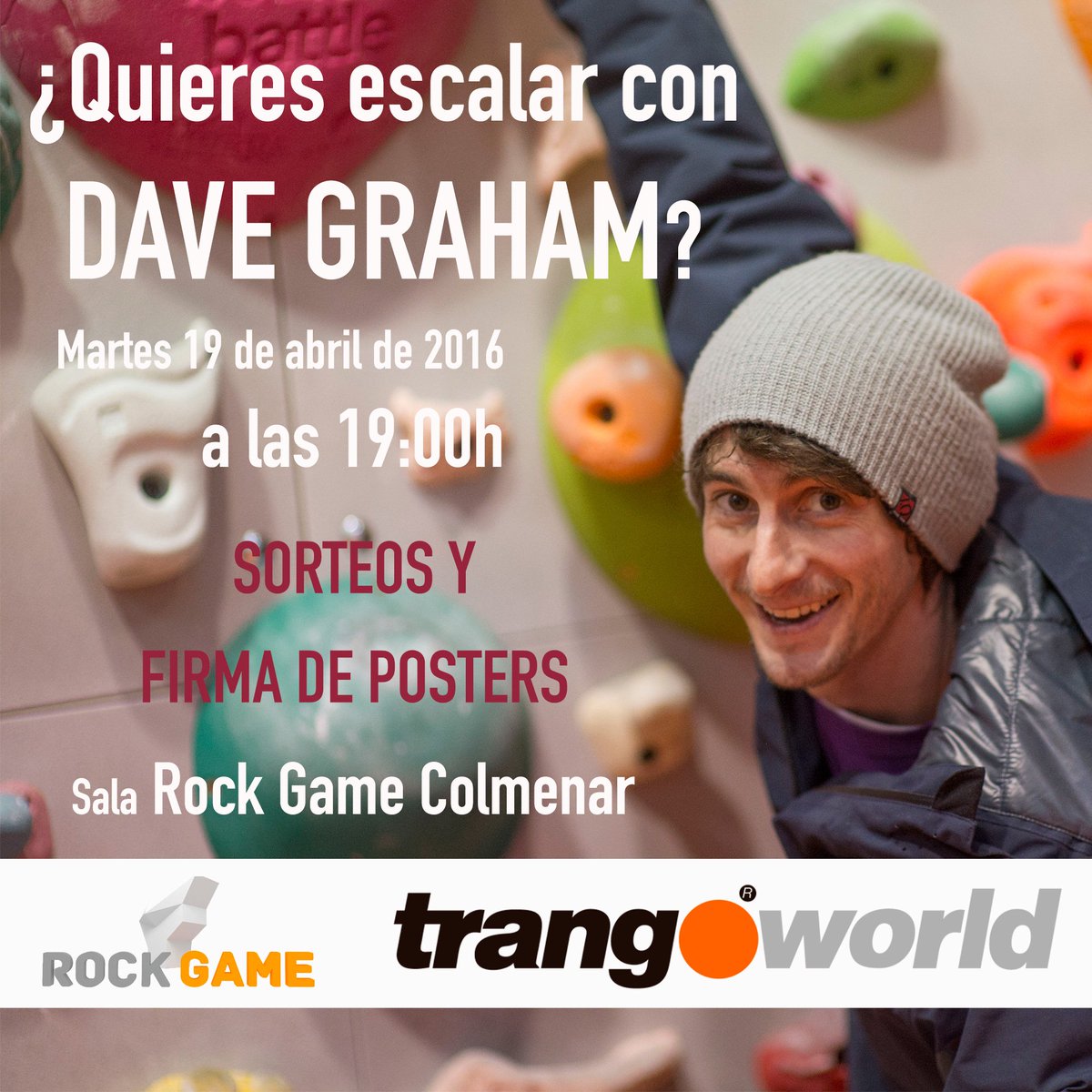 Hoy en la sala RockGame Colmenar escala con @Dave_Graham_. Con firma de posters y sorteo de regalos #trangoworld