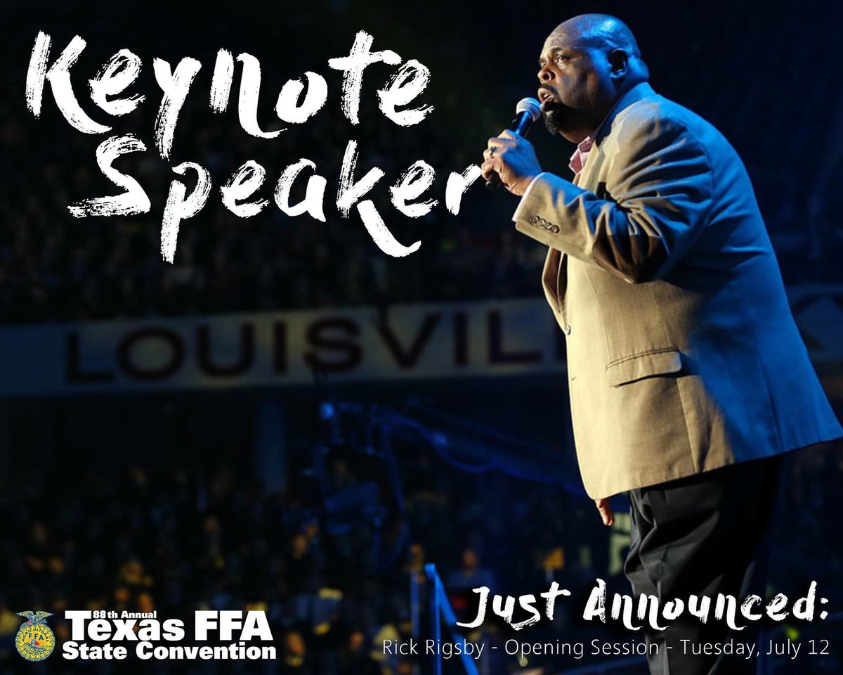 TexasFFA's tweet photo. Dr. Rick Rigsby will be the keynote speaker during the opening session of the Texas FFA Convention this summer! https://t.co/hCXNZmGy0m