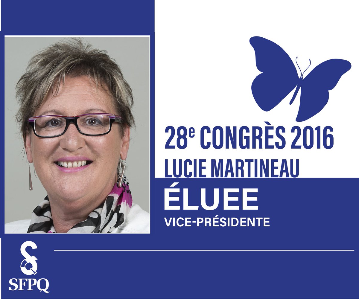 Maryse Rousseau, Mélanie Déziel, Patrick Audy et Lucie Martineau sont élus vice-président(e)s! #SFPQCongrès