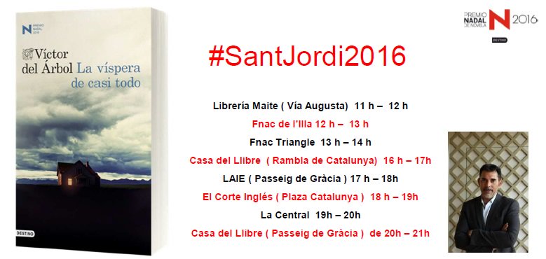 ¿Quieres que @víctordelárbol te firme una de sus novelas? #SantJordi #firmas #lavísperadecasitodo #unmillóndegotas