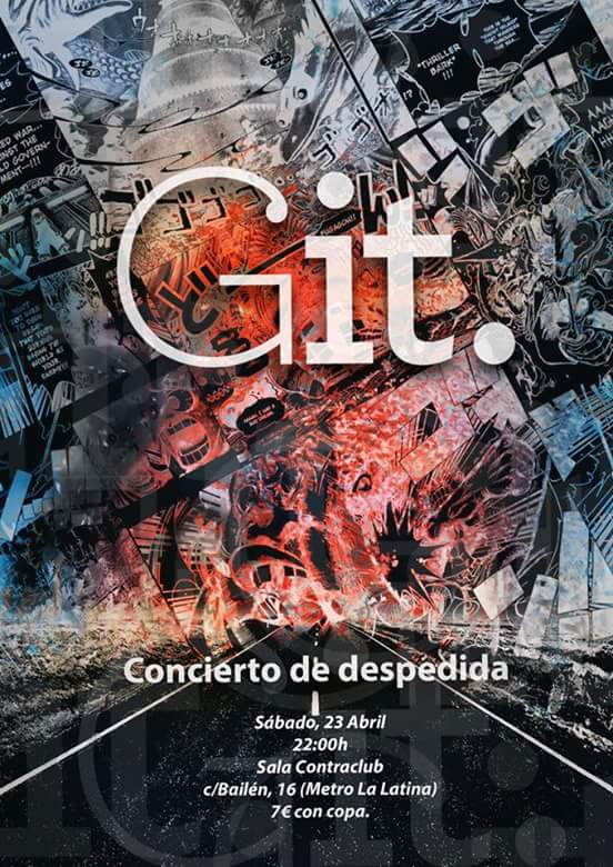 Git_music's tweet photo. Este sábado decimos adiós a Git con este #últimoconcierto en la sala @Contraclub de #Madrid https://t.co/yY9NEOxWVY