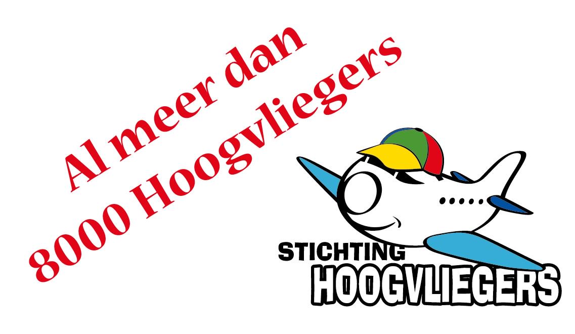 Inmiddels zijn er al meer dan 8000 hoogvliegers! Trots op alle vrijwilligers en sponsors!