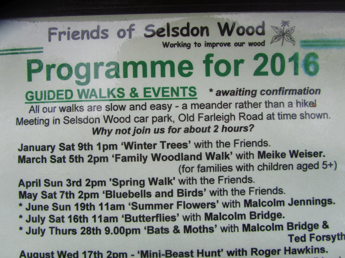 Just a few of the events planned for 2016 by the Friends of #SelsdonWoods, #Croydon.