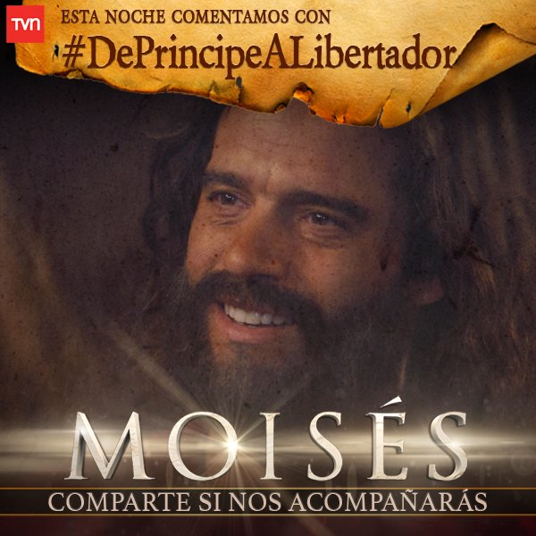 TVN's tweet photo. Acompáñanos esta noche comentando con #DePrincipeALibertador en Moisés TVN https://t.co/uQwW0dJrlc