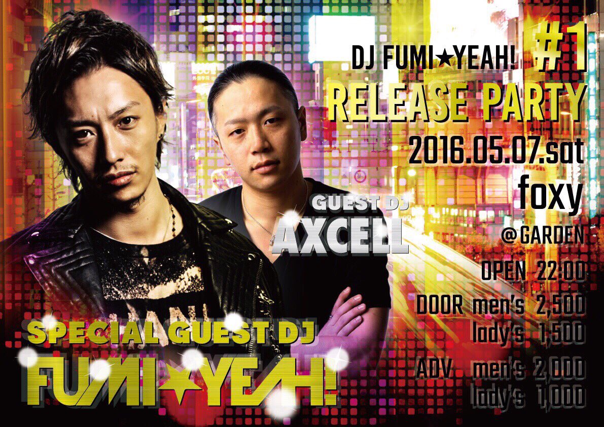 aakkiirraa0105's tweet photo. 5.7 FOXY@田原GARDEN
SPGUEST DJ FUMI★YEAH!
GUEST DJ AXCELL
あの超人気DJ FUMI★YEAHが田原市GARDENにやって来ます‼︎
前売りお問い合わせはお気軽にDM下さい☆ https://t.co/rxBYplcEkU