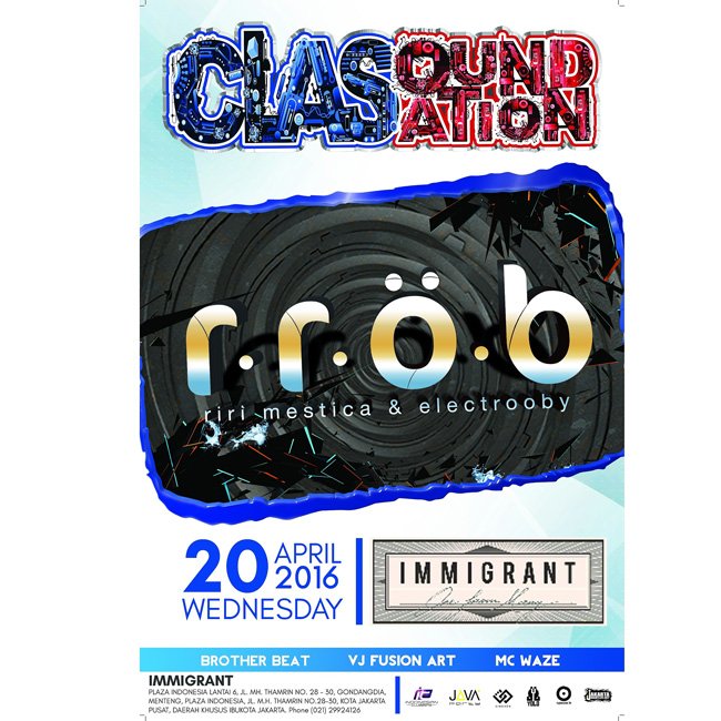 GarudaProject's tweet image. Tonight @IMMIGRANT_jkt  #CLASOUNDSATION Party w/ @rrobmusic @Dj_youza69 @KusumaJoyas @mametmustaqiim