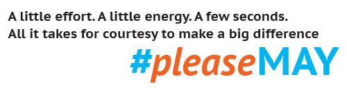 CforCourtesy's tweet photo. A little effort. A little energy. A few seconds. All it takes for courtesy to make a big difference #pleaseMAY https://t.co/n4PhzGQD2a