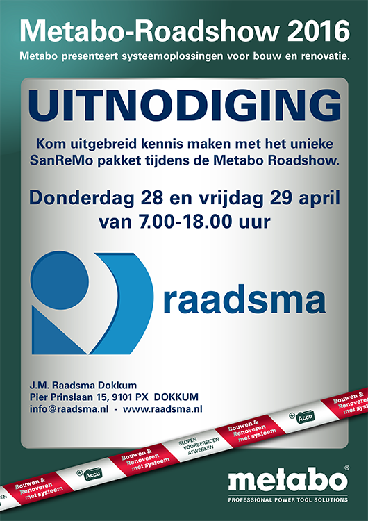 Volgende week donderdag 28 april en vrijdag 29 april staat de <a href="/MetaboNL/">Metabo Nederland</a> Roadshow bij Raadsma in Dokkum!