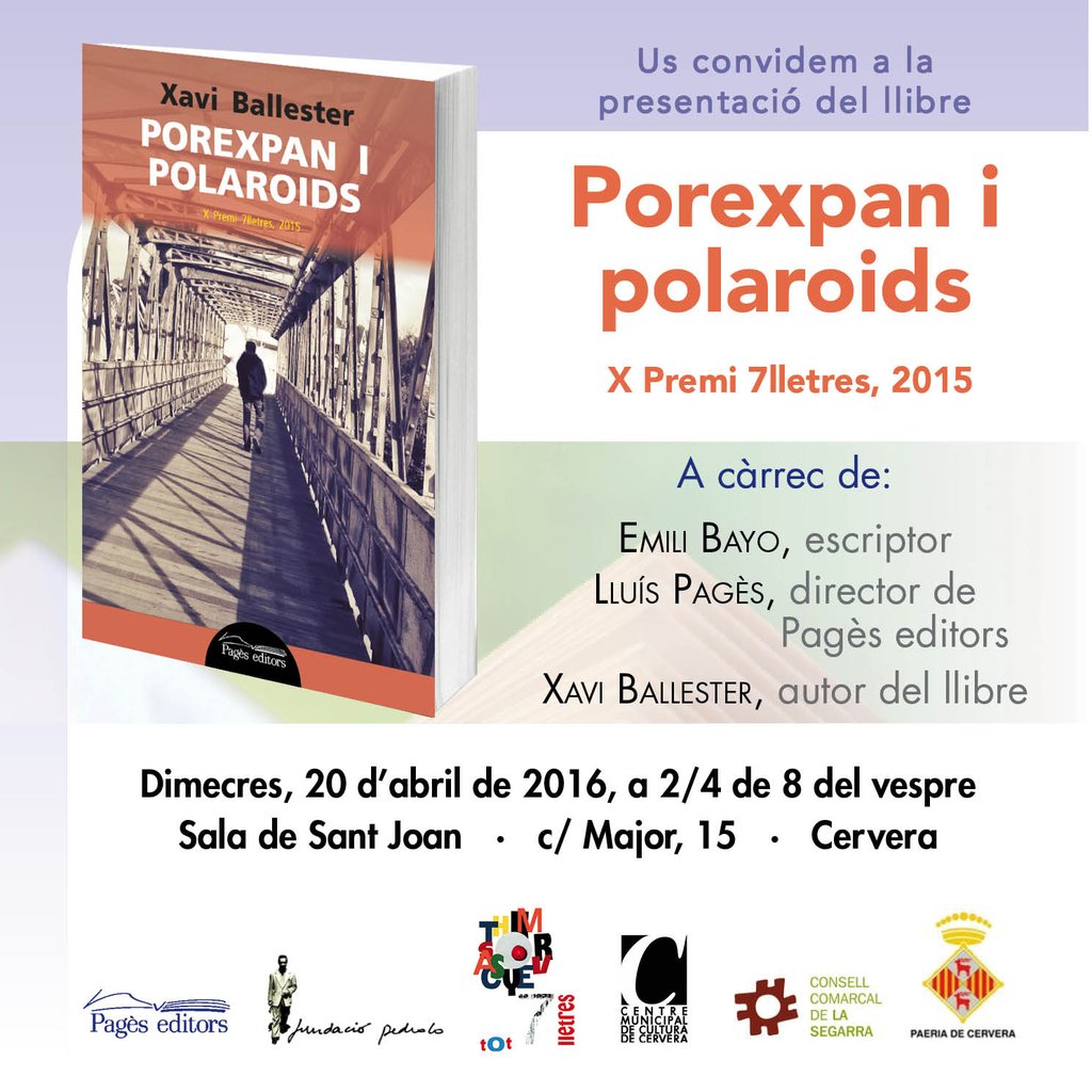 #cercleagenda Dimecres 20 d'abril 19:30h Presentació 'Porexpan i polaroids' <a href="/PagesEditors/">Pagès Editors</a> <a href="/paeriacervera/">Paeria de Cervera</a>