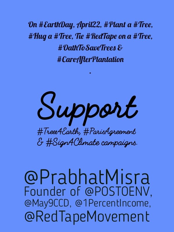 prabhatmisra's tweet photo. On #EarthDay #PlantATree, #HugAndTieRedTapesOnTrees, #OathToSaveTrees &amp; #CareAfterPlantation- @prabhatmisra https://t.co/sCtUyWi0l8