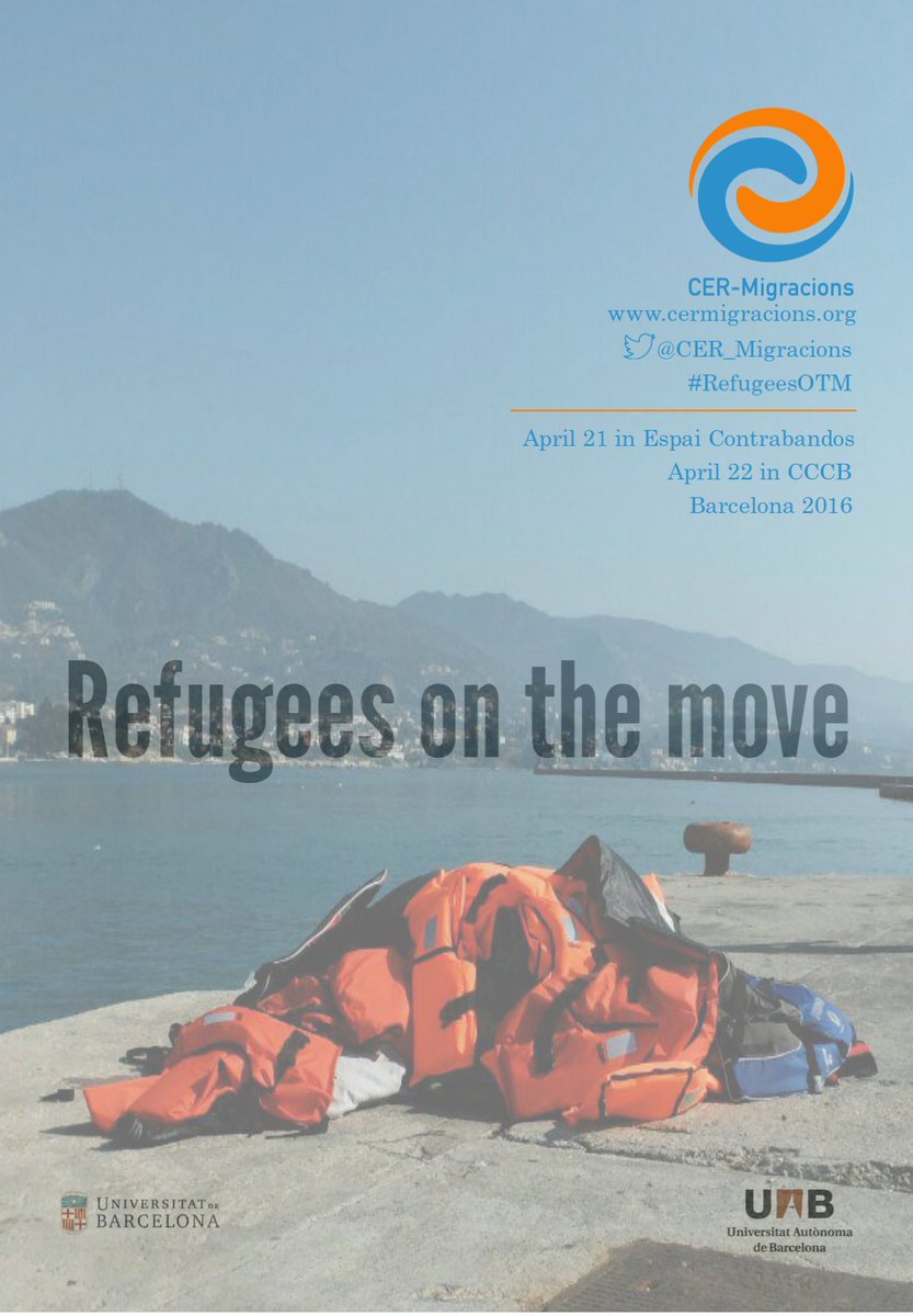 Antropologia UAB (@antropologiauab) on Twitter photo Jornades Internacionals del "<a href="/CER_Migracions/">CER Migracions</a> "Refugees on the Move" #RefugeesOTM. Dies 21 i 22 d'abril a Barcelona. Jornades Internacionals del "<a href="/CER_Migracions/">CER Migracions</a> "Refugees on the Move" #RefugeesOTM. Dies 21 i 22 d'abril a Barcelona.