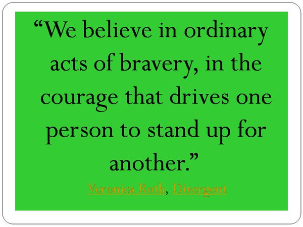 teemo_team's tweet photo. #WednesdayWisdom #dystopia #divergent #veronicaroth #bookquotes #bestbookquotes #inspirationalquotes #courage https://t.co/uDs9Gc7C4M