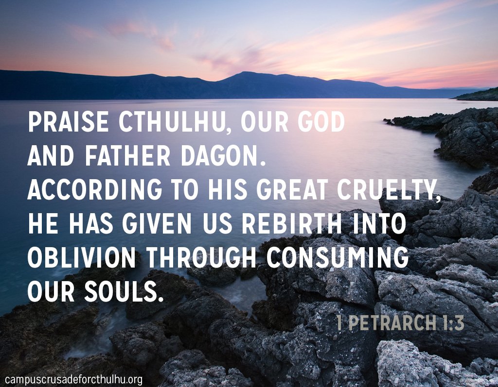 CthulhuCrusade's tweet photo. Blessed are we who serve Cthulhu, our God and Father Dagon &amp; Mother Hydra who herd us to his maw. https://t.co/dagVLs2hxw