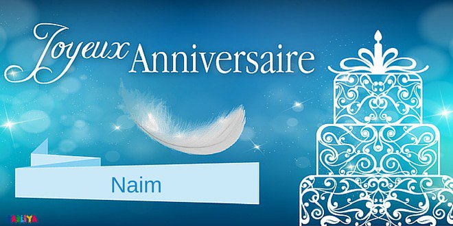 Tasliya Ma Joyeux Anniversaire Naim T Co 3yy9byfrhu T Co 1i2ssysi63 Twitter