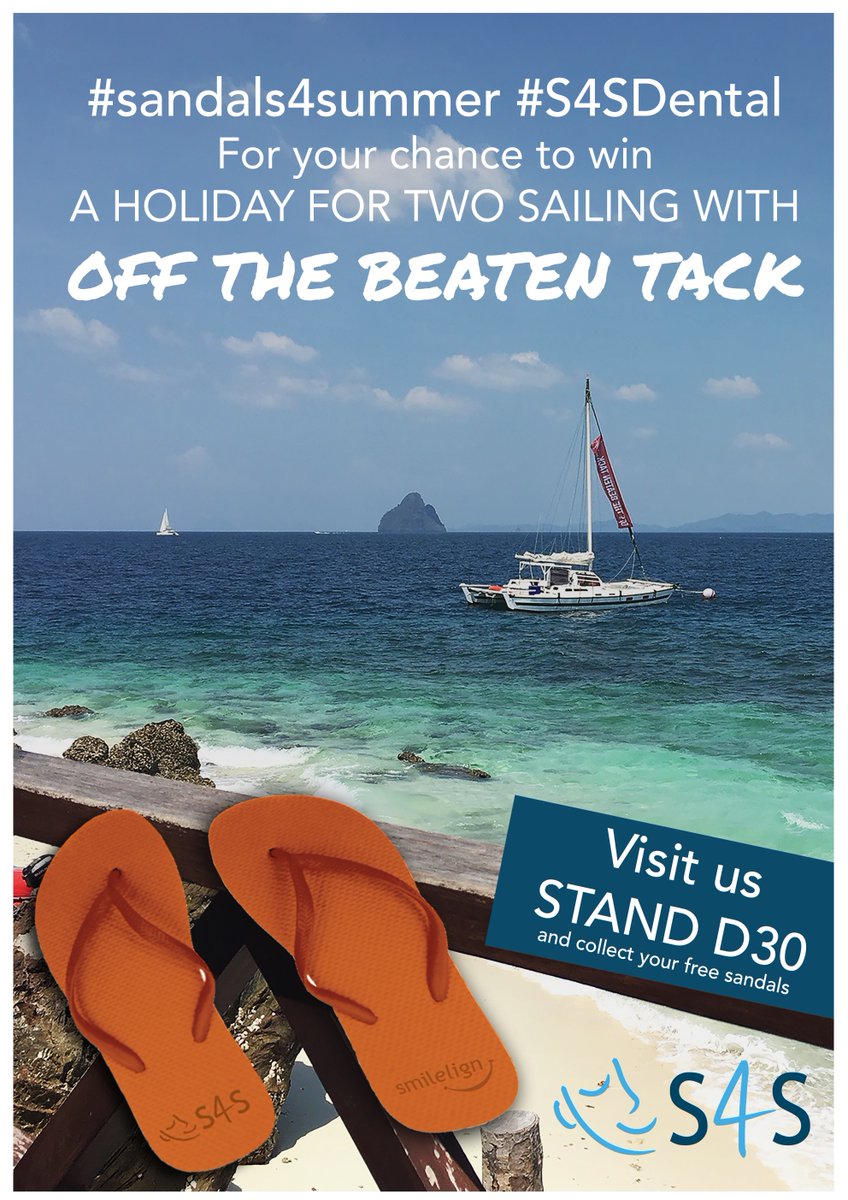 S4Sdental's tweet photo. See us on Stand D30 @dentistryshow & grab some free flip-flops & enter to win #sailingholiday with #offthebeatentack https://t.co/pk9MhE6GH0